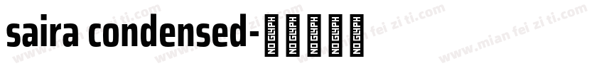 saira condensed字体转换